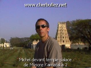 légende: Michel devant temple palace de Mysore Karnataka 2
qualityCode=raw
sizeCode=half

Données de l'image originale:
Taille originale: 105578 bytes
Heure de prise de vue: 2002:02:18 13:30:14
Largeur: 640
Hauteur: 480
